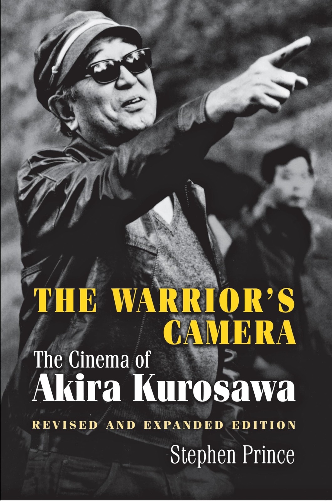 The Warrior’s Camera by Stephen Prince