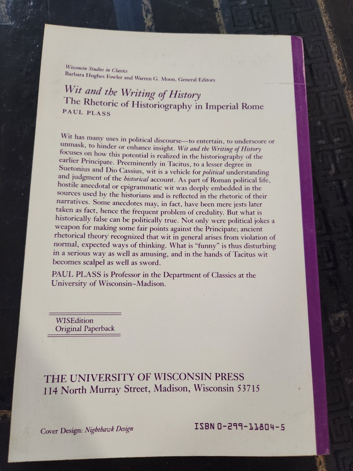 WIT AND THE WRITING OF HISTORY: THE RHETORIC OF By Paul Plass GL120