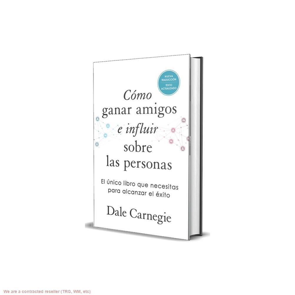 How to Win Friends & Influence People – by Dale Carnagie (Hardcover)