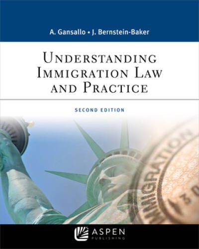 Understanding Immigration Law and Practice (Aspen Paralegal) – Paperback – GOOD