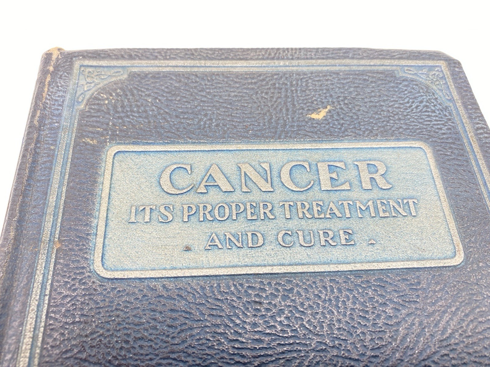 1929 Cancer Its Proper Treatment And Cure Perry Nichols M.D.