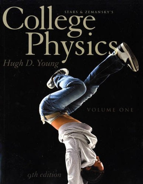 College Physics Volume 1 Chs. 1-16 Paperback Hugh D. Young
