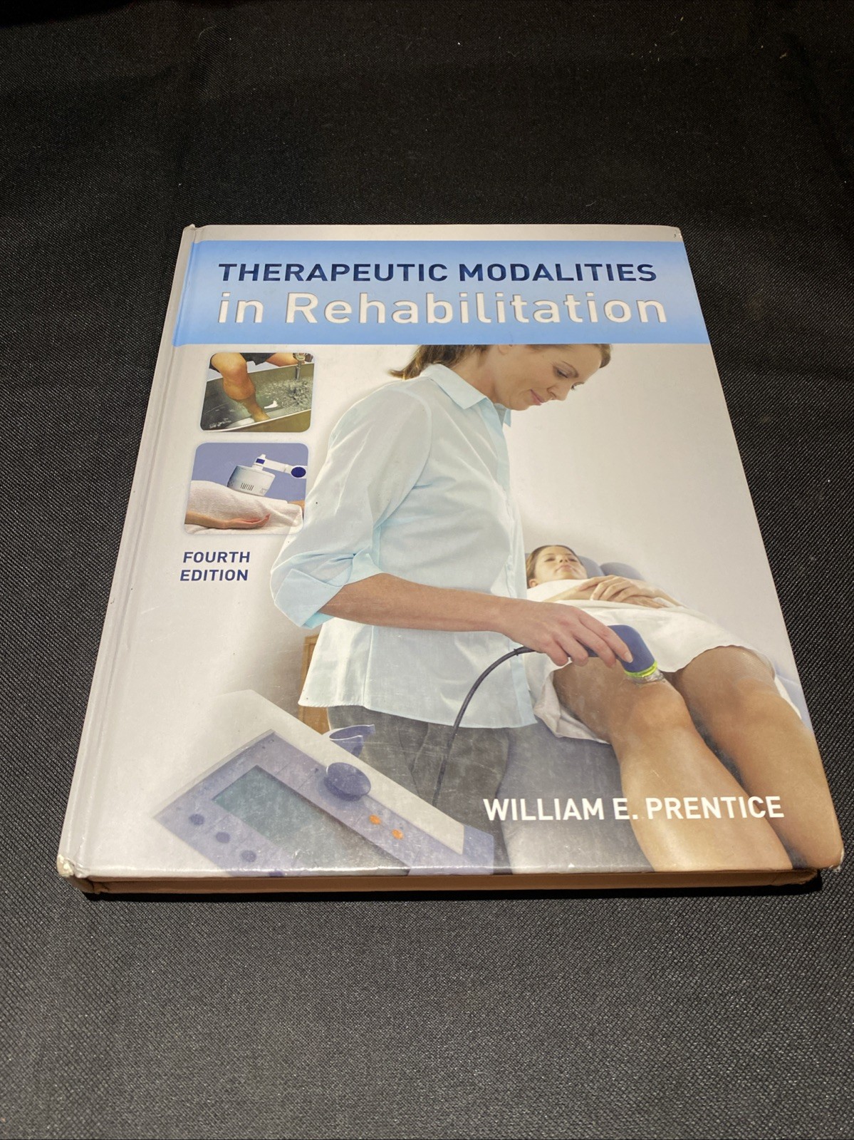 Therapeutic Modalities in Rehabilitation by William E. Prentice (2011,…