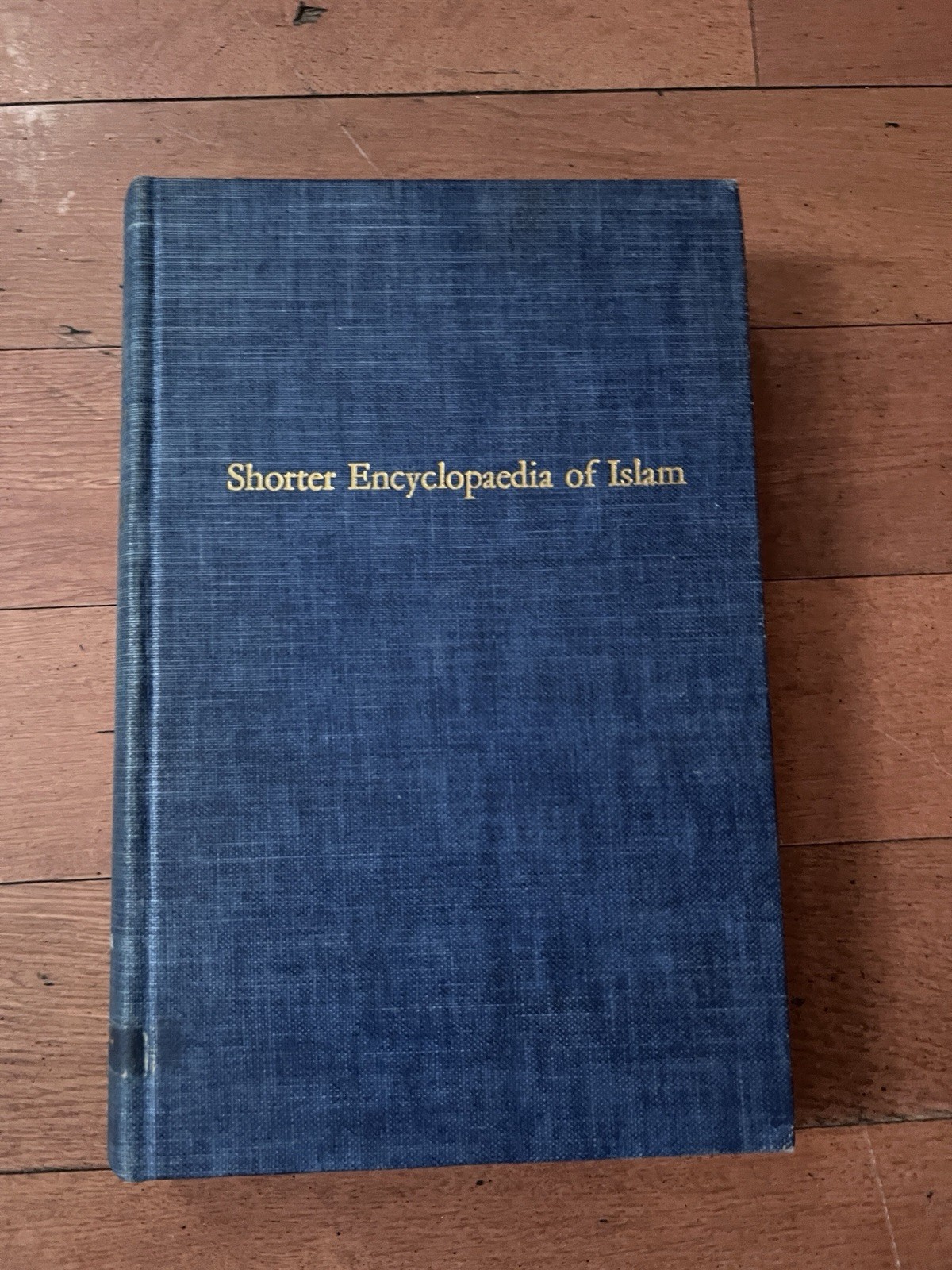 Shorter Encyclopedia Of Islam Hardcover Cornell Gibb Kramers 1965 Ex Libris Book