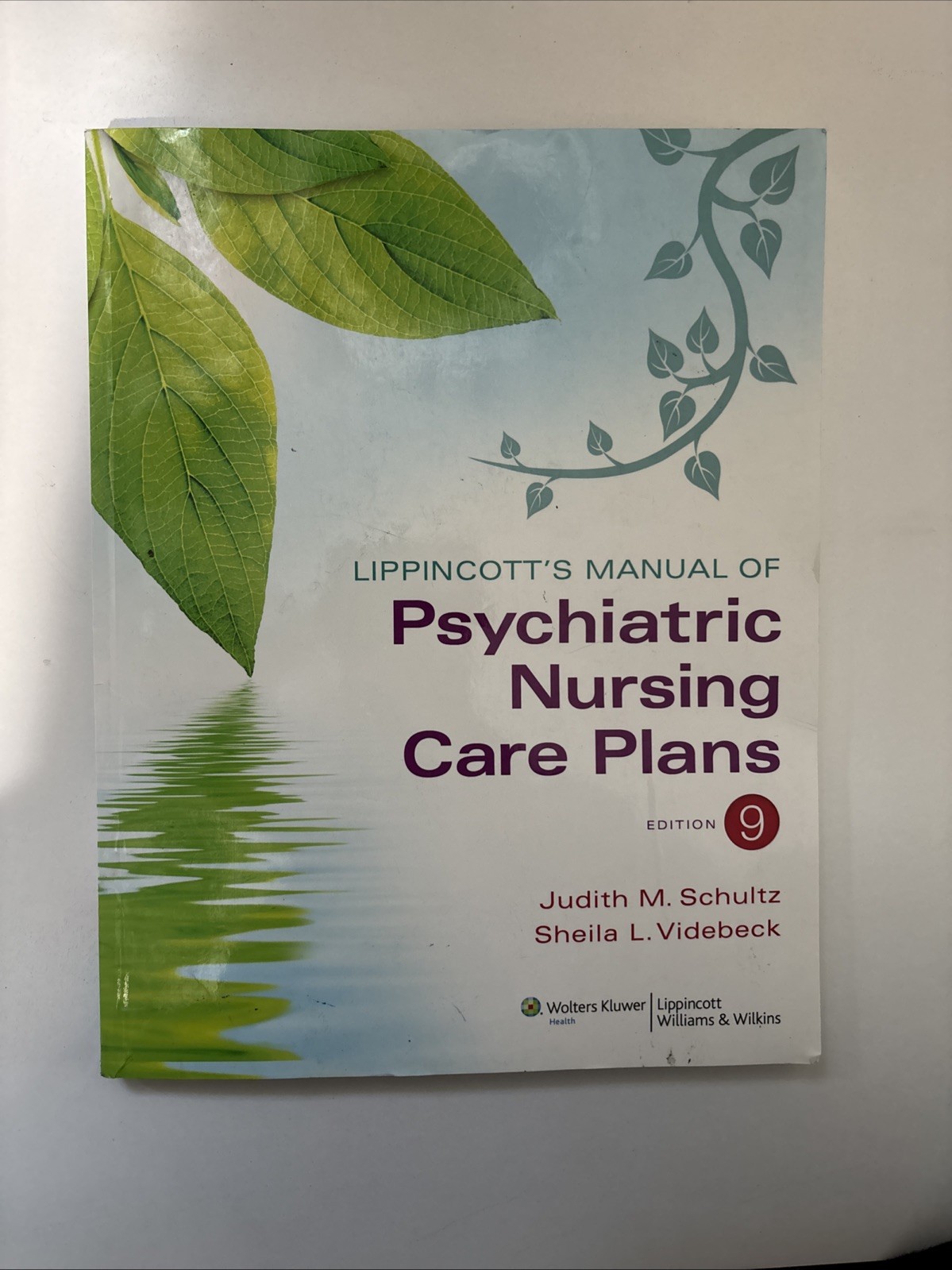 Lippincott’s Manual of Psychiatric Nursing Care Plans Paperback