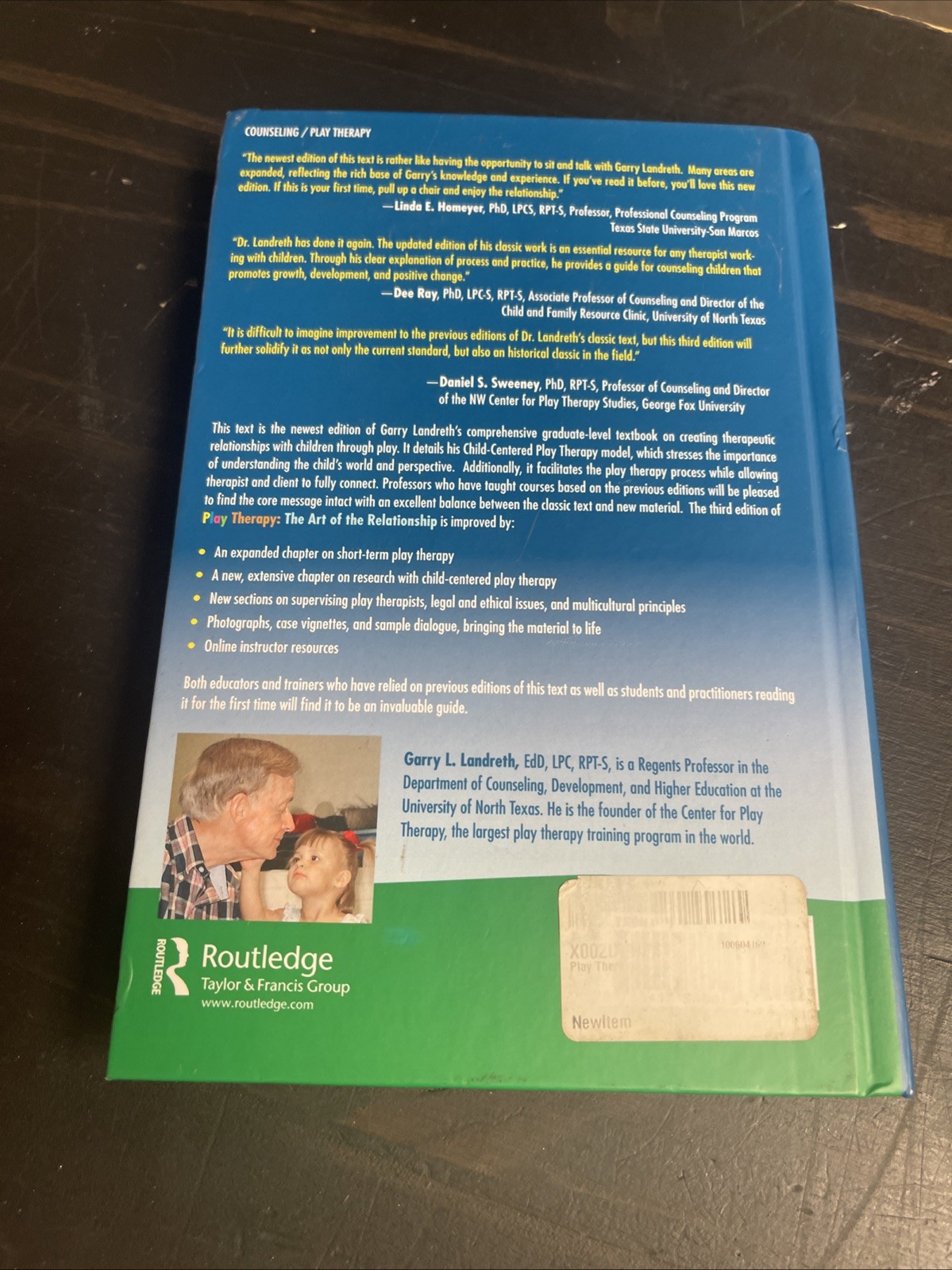 Play Therapy : The Art of the Relationship HC Garry L. Landreth