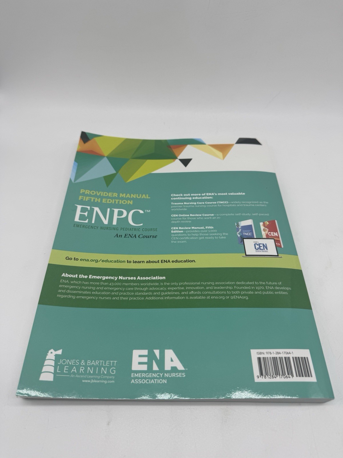 ENPC Emergency Nursing Pediatric Course : Provider Manual Fifth Edition