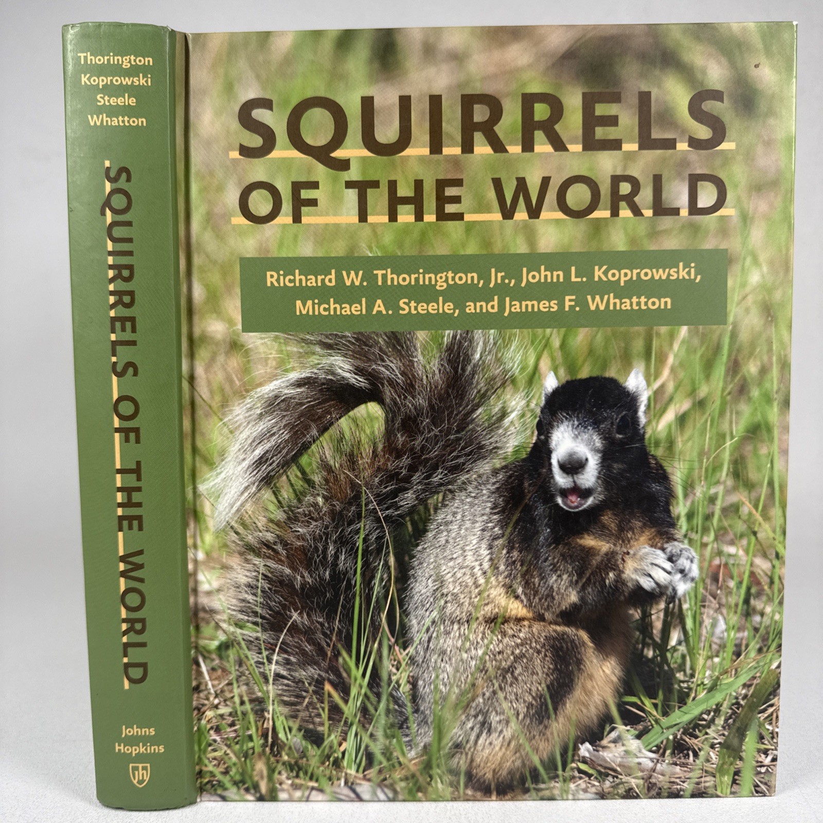 Squirrels of the World John L. Koprowski Hardcover Book