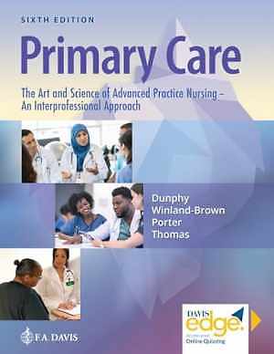 Primary Care The Art and Science – Hardcover, by Dunphy Lynne M.; – Very Good v