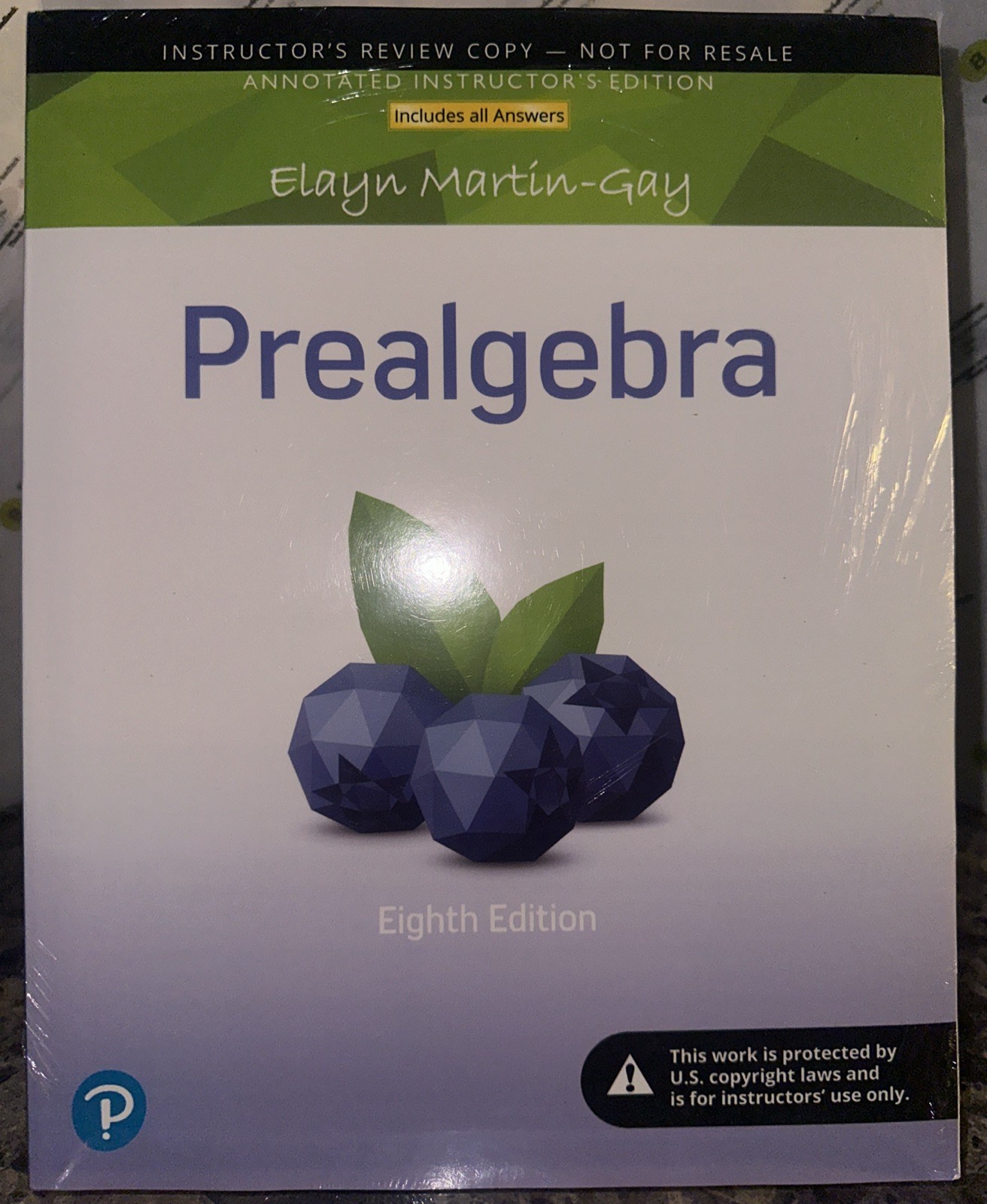 Prealgebra By Elayn Martin-Gay 8th Edition (New In Plastic) Instructor’s Review