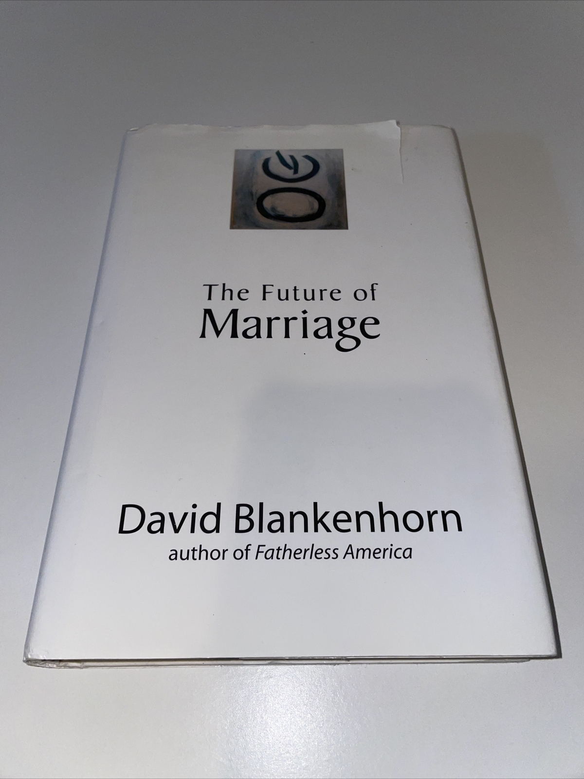 The Future Of Marriage 1st US Edition David Blankenhorn Hardcover Book 2007