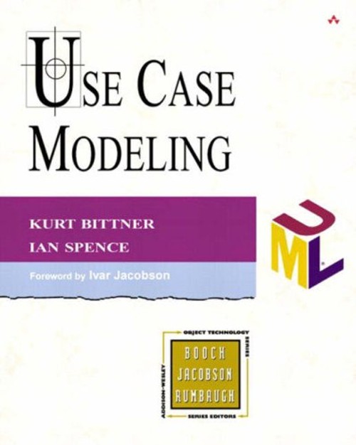 Use Case Modeling Paperback Kurt, Spence, Ian Bittner
