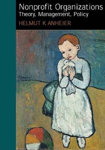 Nonprofit Organizations: Theory, Management, Policy – Paperback – VERY GOOD