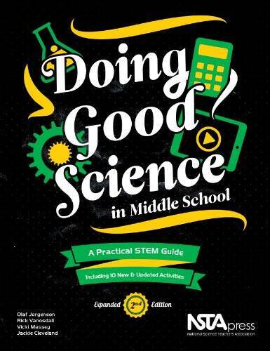 Doing Good Science in Middle School, Expanded 2nd Edition – A Practical S – GOOD