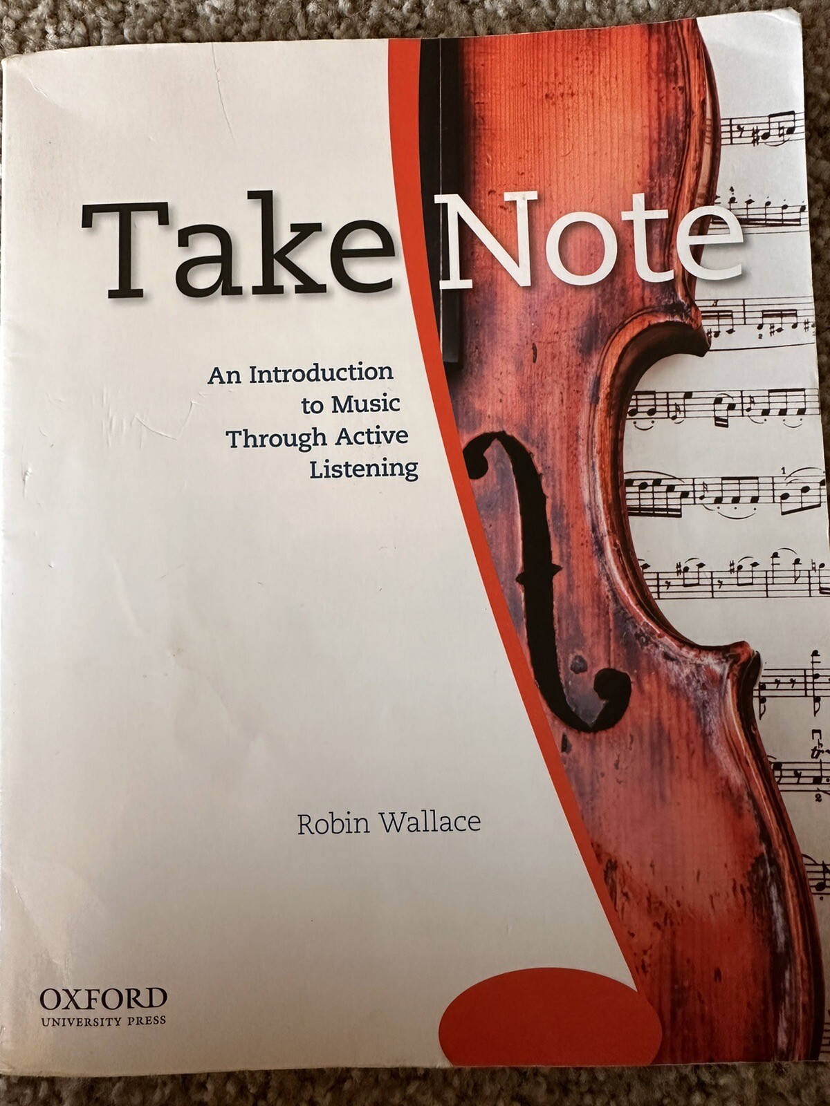 Take Note : An Introduction to Music Through Active Listening by Robin…