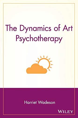 Wadeson – Dynamics of Art Psychotherapy – New paperback or softback – X555z