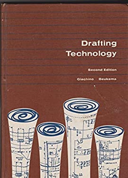 Drafting Technology Hardcover J. W., Beukema, Henry J. Giachino