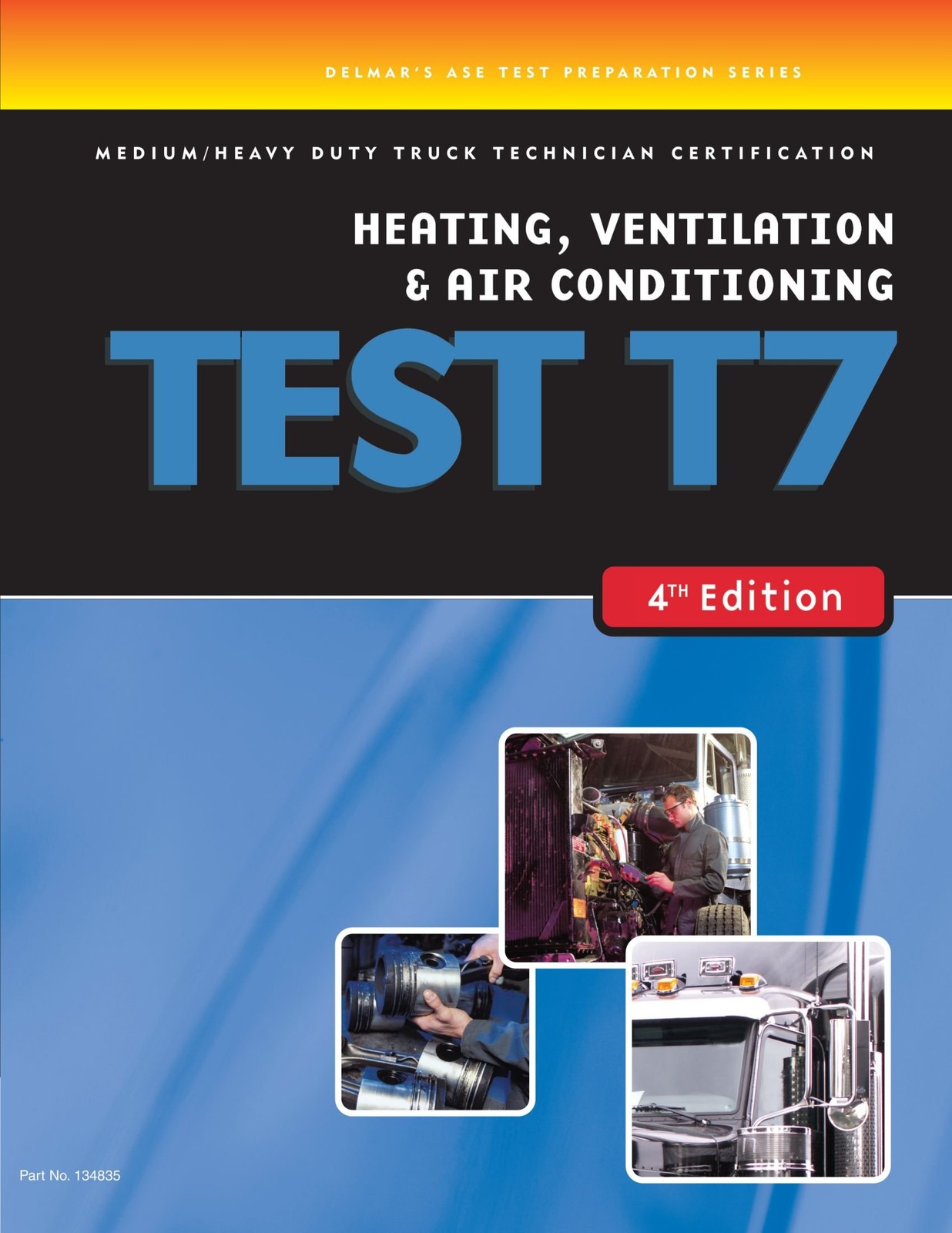 ASE Test Preparation Series Medium/Heavy Duty Truck Technician Certification…