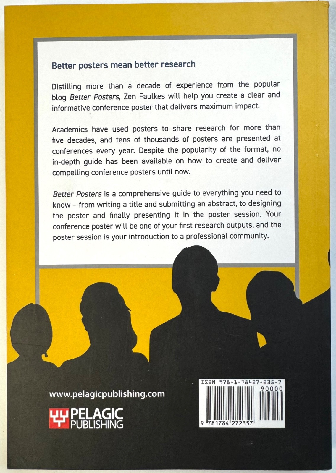 Better Posters: Plan, Design & Present an Academic Poster – Paperback
