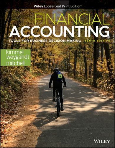 Financial Accounting: Tools for Business Decision Making, Kimmel, Paul D.,Weygan