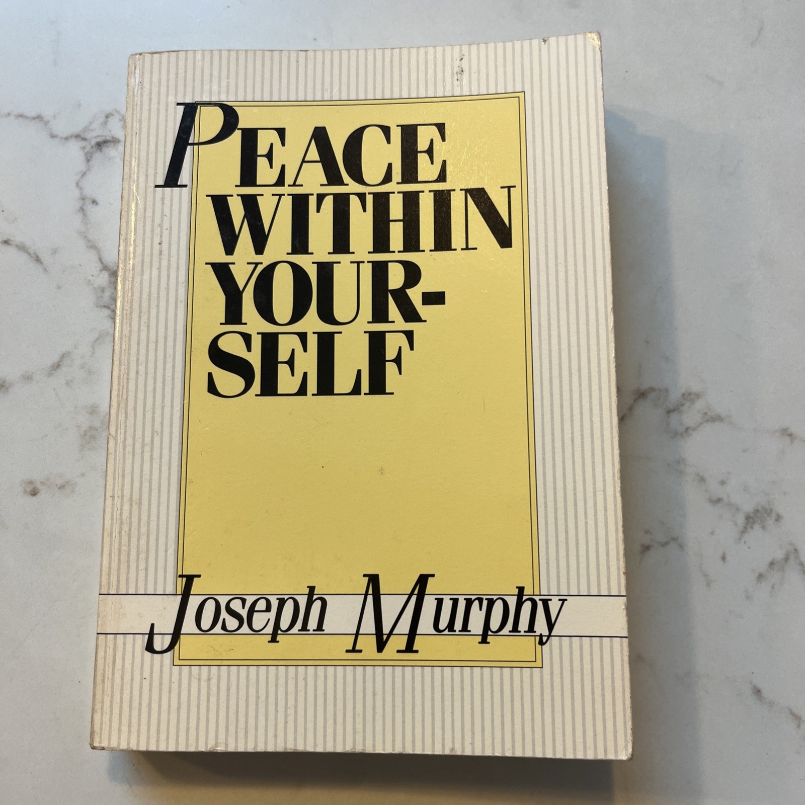 Peace Within Yourself by Joseph Murphy SC 1989 EUC Christian Book