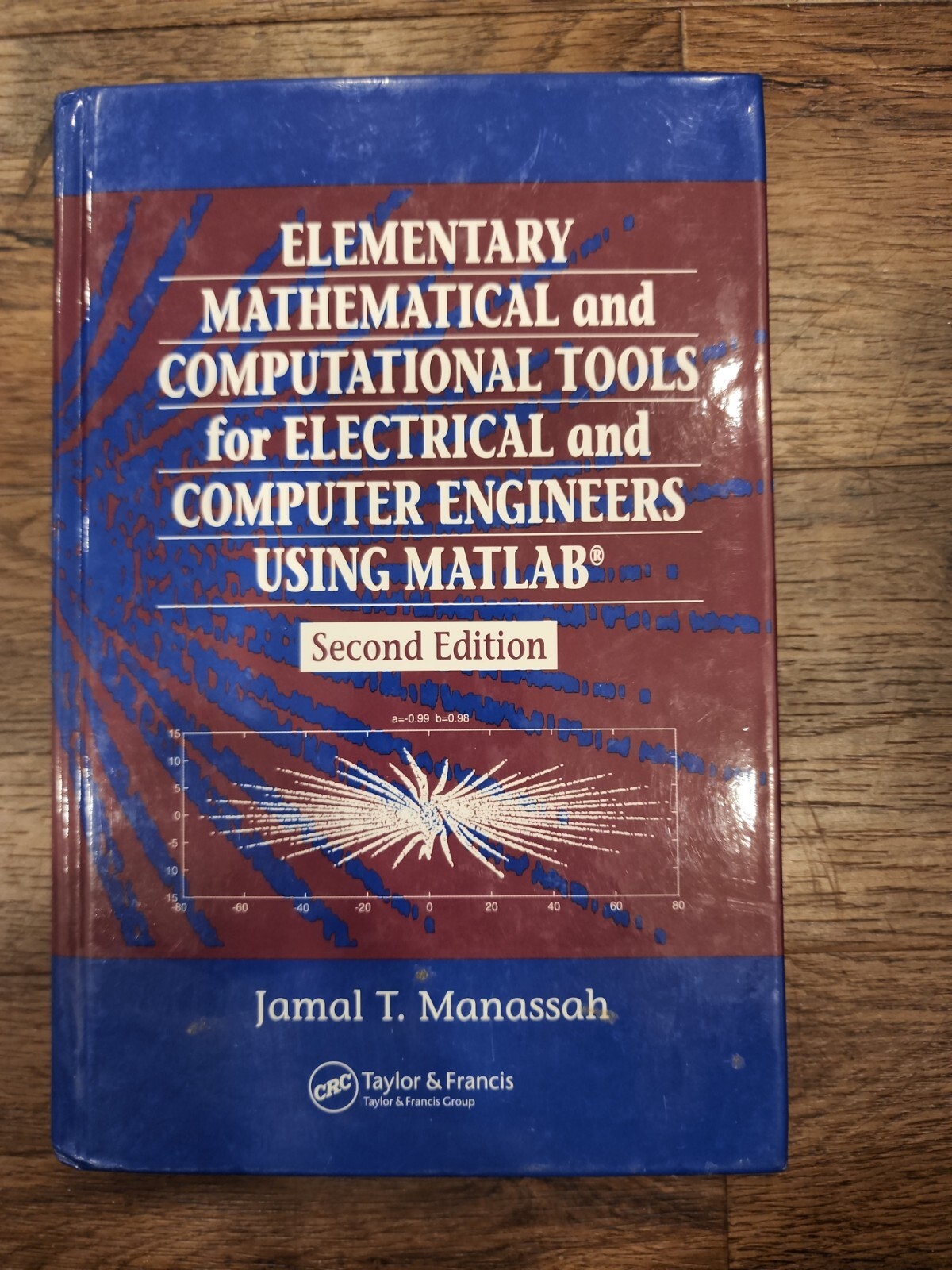Elementary Mathematical and Computational Tools for Electrical and Computer: New