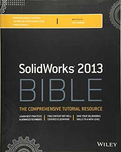 SolidWorks Bible 2013 – Paperback, by Lombard Matt – Very Good
