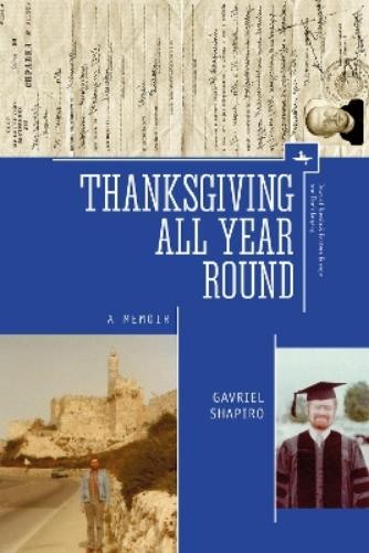 Gavriel Shapiro Thanksgiving All Year Round (Paperback) (UK IMPORT)