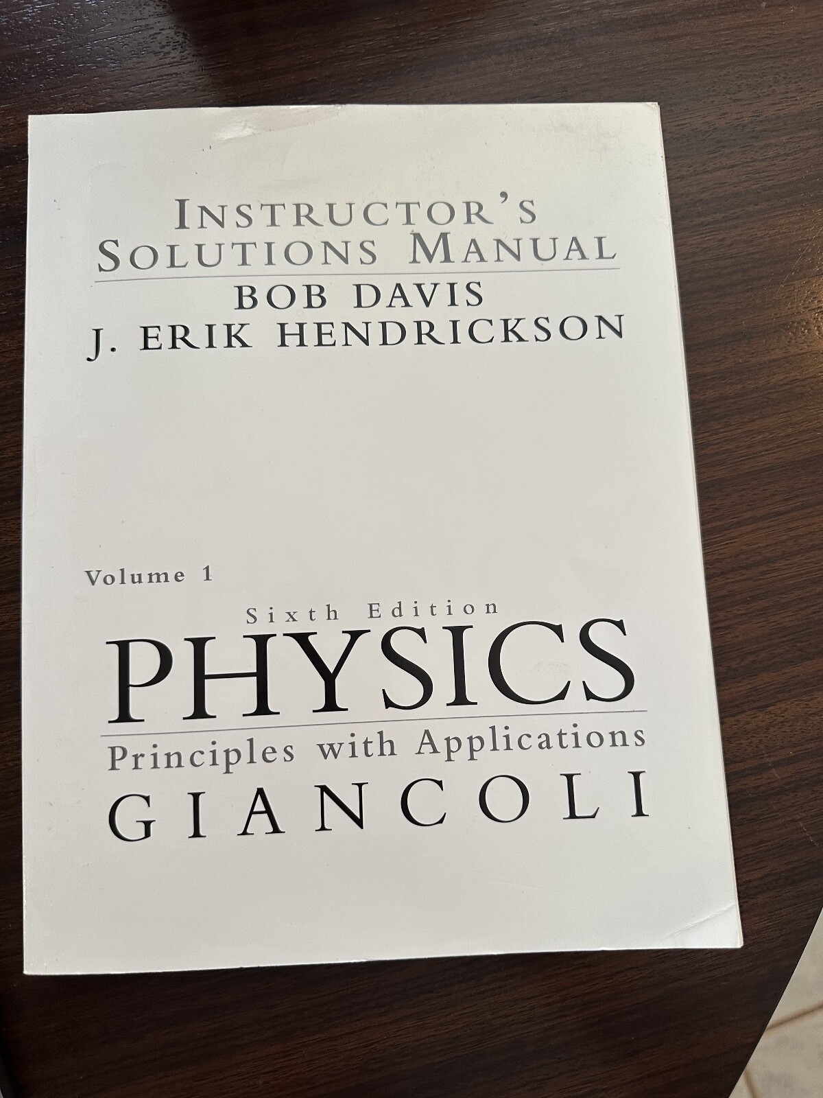Giancoli Physics Principles Instructor’s Solutions Manual Volume 1 – 6th edition