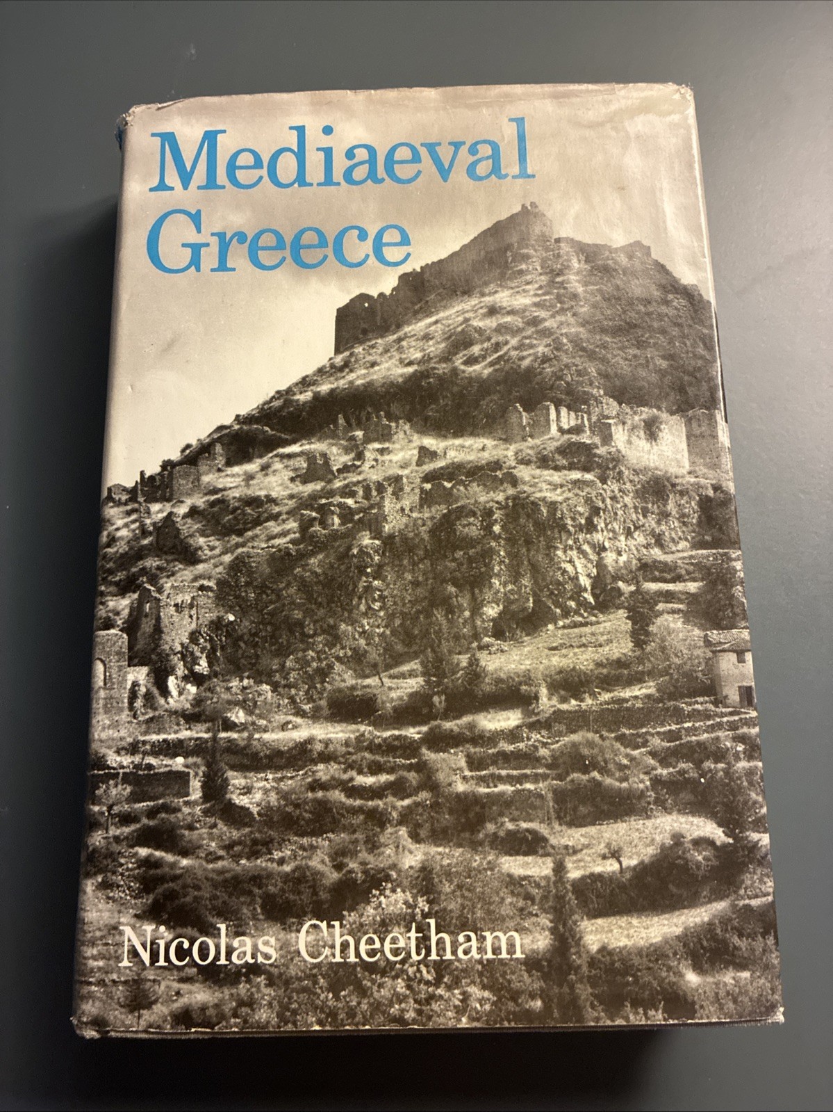 Mediaeval Greece by Nicholas Cheetham (1981, Hardcover)