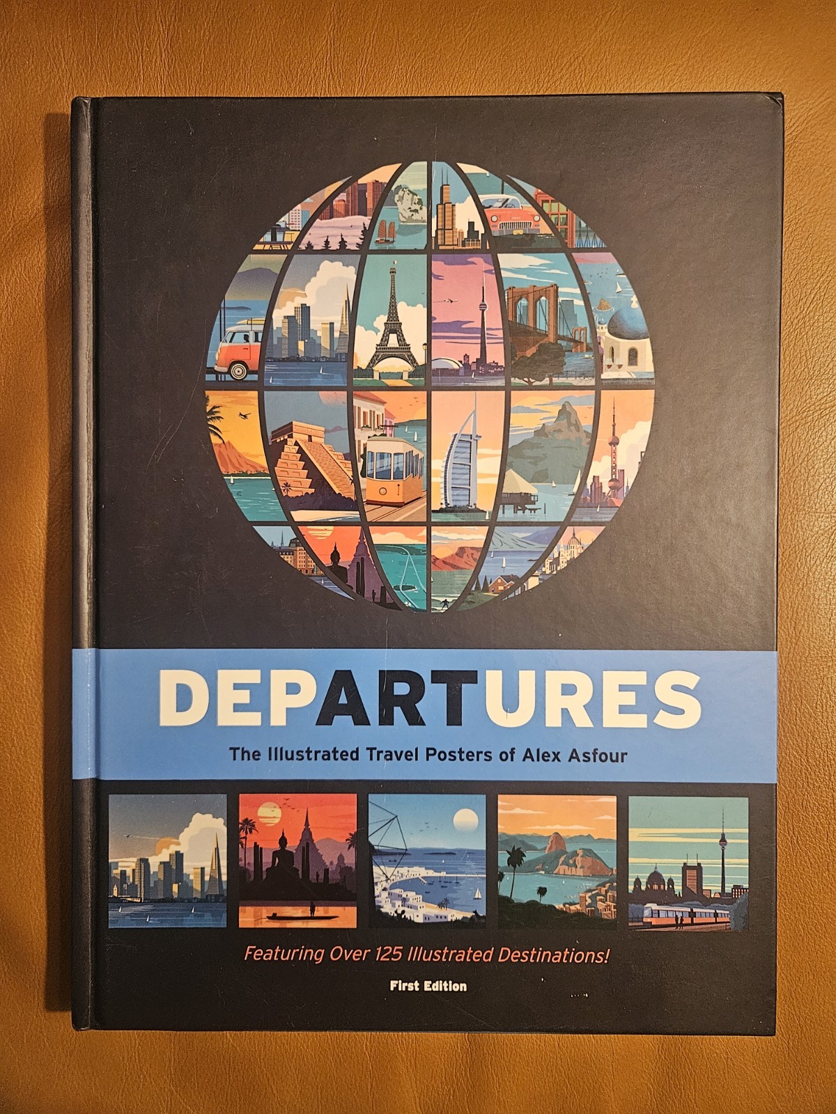 Departures: The Illustrated Travel Posters of Alex Asfour HC VG
