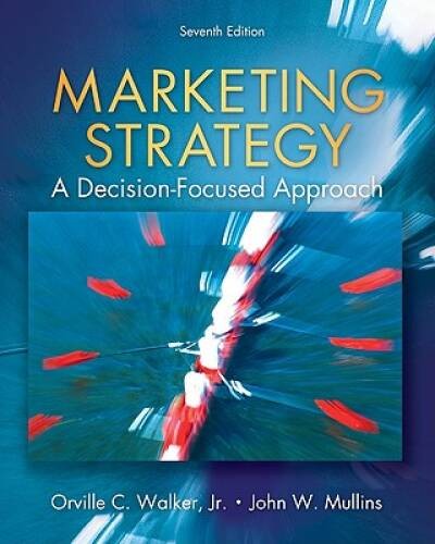 Marketing Strategy: A Decision Focused Approach – Paperback – GOOD