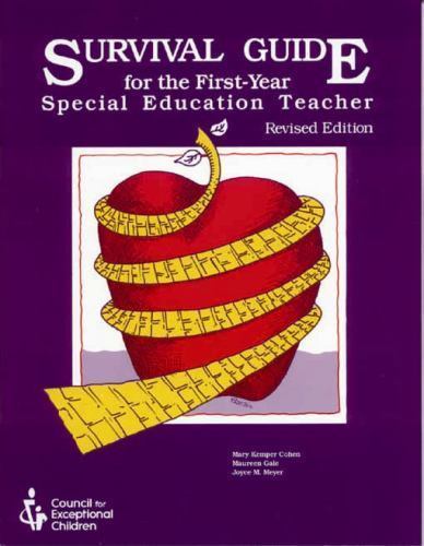 Survival Guide for the First-Year Special Education Teacher
