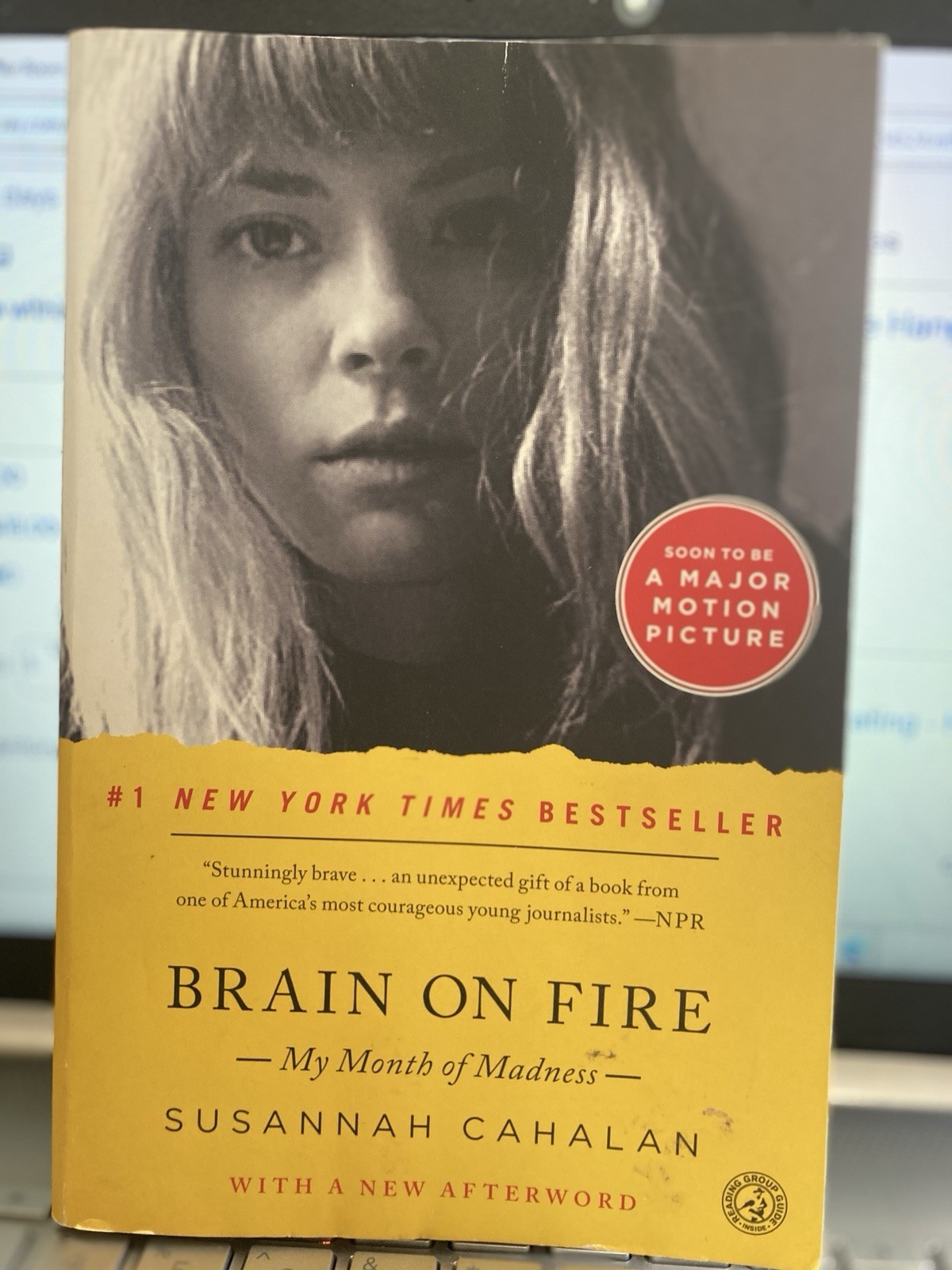 Brain on Fire : My Month of Madness by Susannah Cahalan (2013, Paperback)