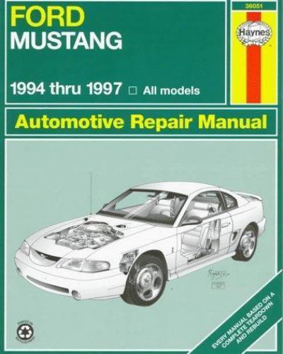 Ford Mustang: 1994 Thru 1997 : All Models (Haynes Automotive Repair Manual Ser..