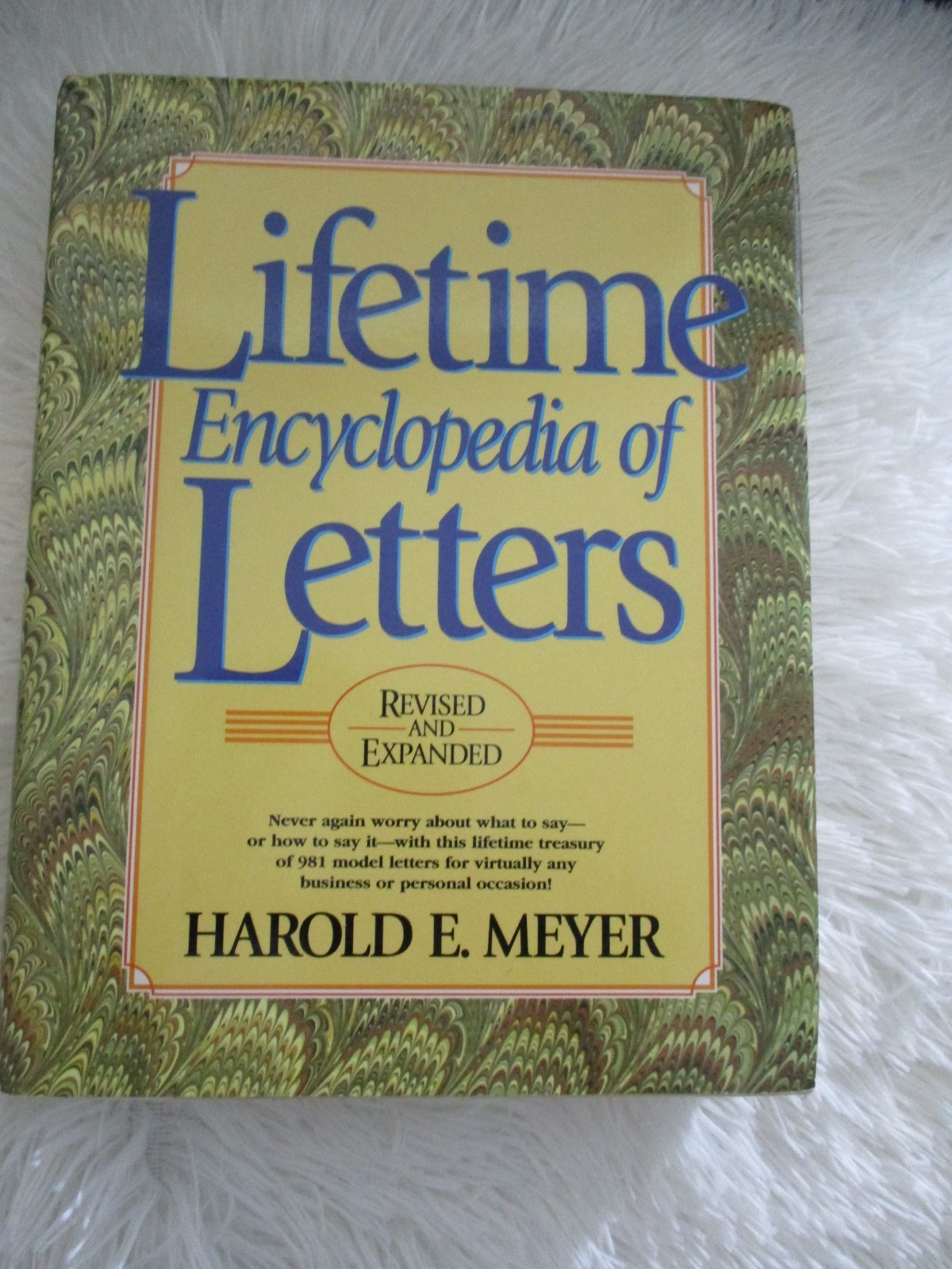 Lifetime Encyclopedia of Letters (3rd Revised and Expanded) 1998 Harold E Meyer