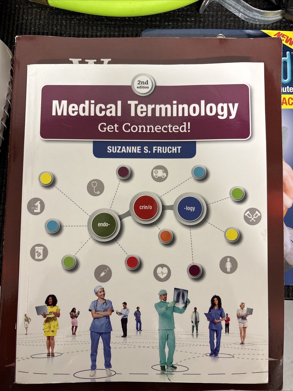 Medical Terminology : Get Connected! by Suzanne Frucht (2016, Trade Paperback)