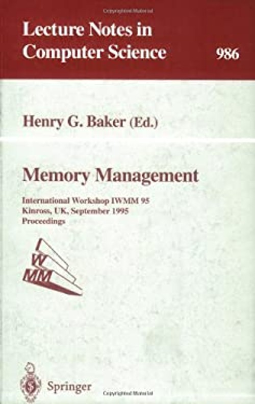 Memory Management : International Workshop IWMM 95, Kinross, UK,
