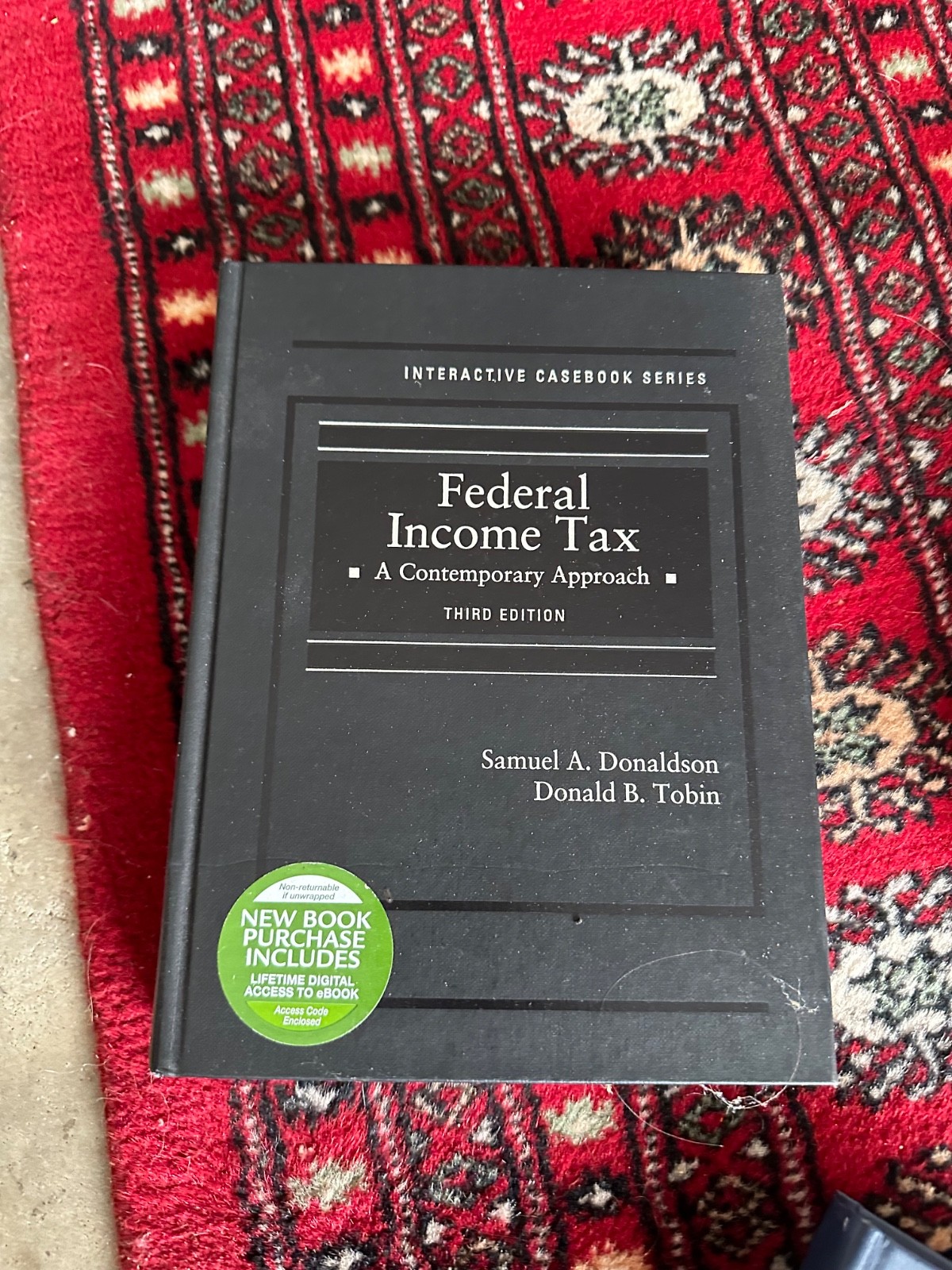 West Academic Publishing Ser.: Federal Income Tax : A Contemporary Approach…