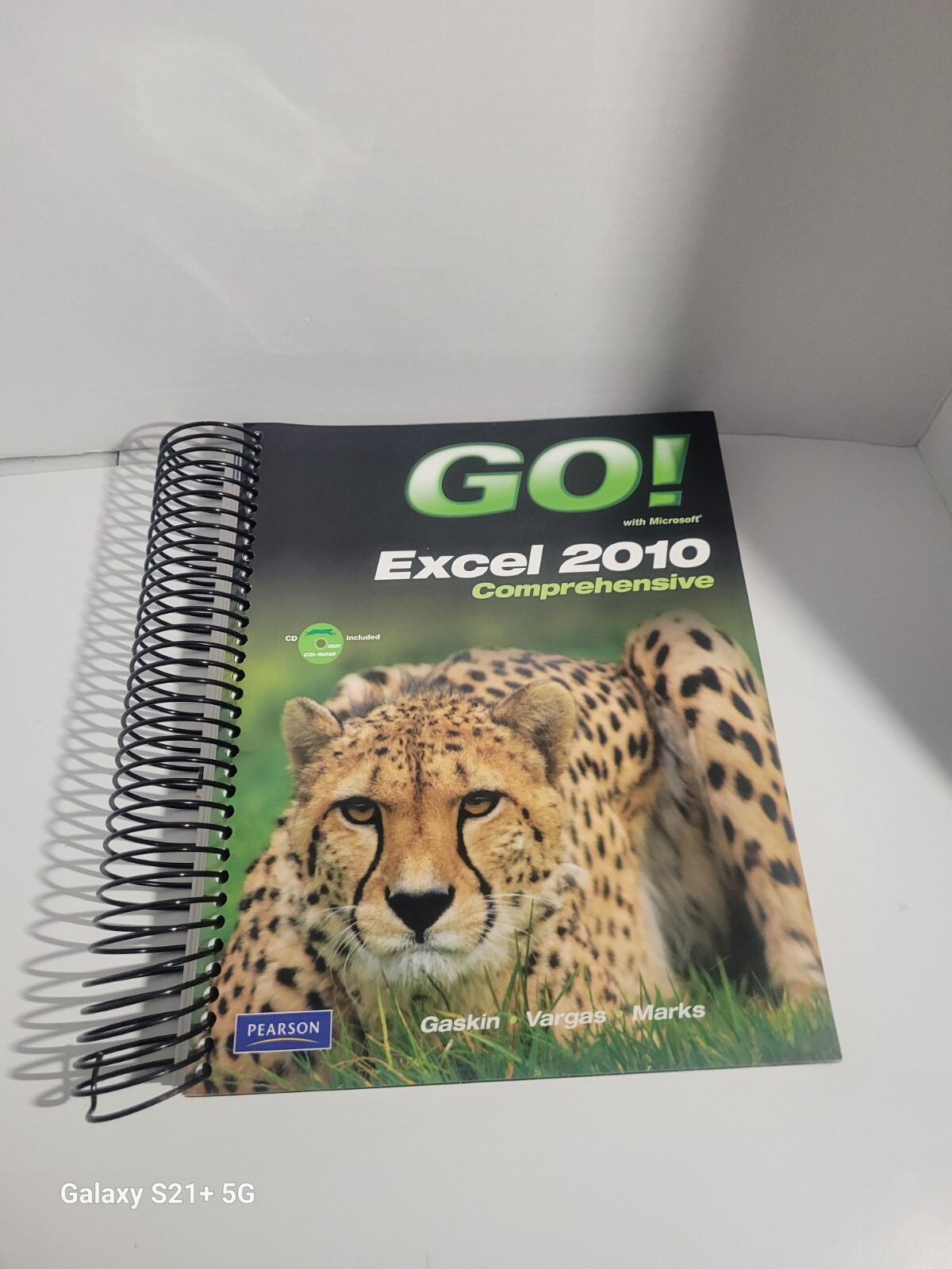 GO! WITH MICROSOFT EXCEL 2010, COMPREHENSIVE By Shelley Gaskin & Alicia Vargas