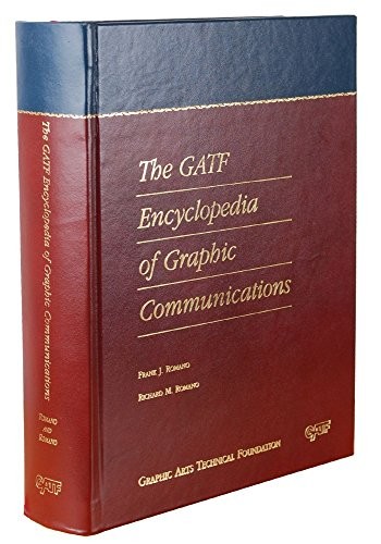The Gatf Encyclopedia of Graphic Co…, Graphic Arts Te