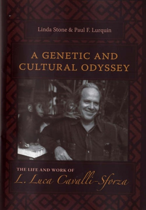 A Genetic and Cultural Odyssey : The Life and Work of L. Luca Cav