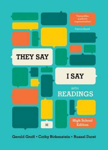 They Say / I Say: The Moves That Matter in Academic Writing, with Readi – GOOD