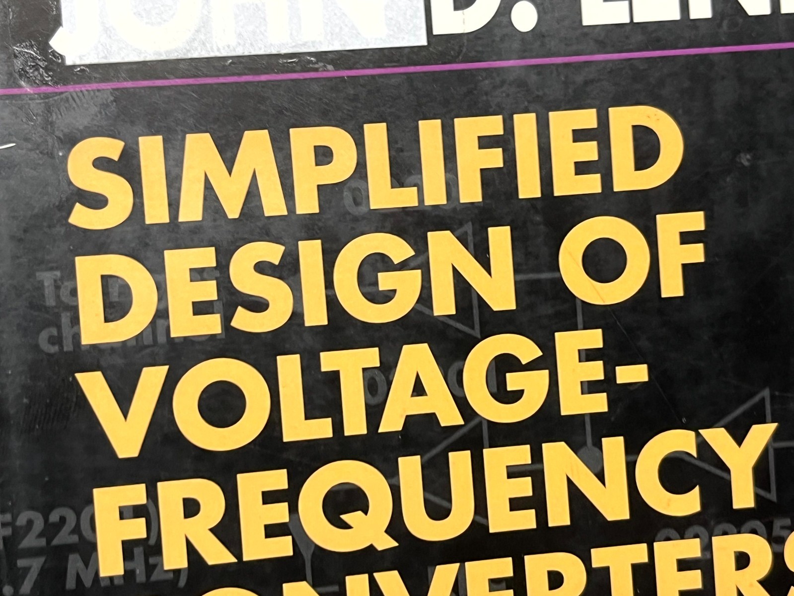Vintage 1997 Simplified Design of Voltage-Frequency Converters by John D. Lenk