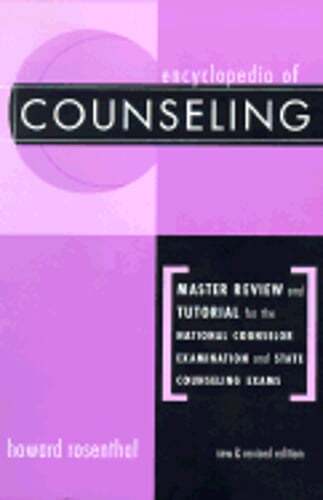 Encyclopedia of Counseling: Master Review and Tutorial for the National: Used