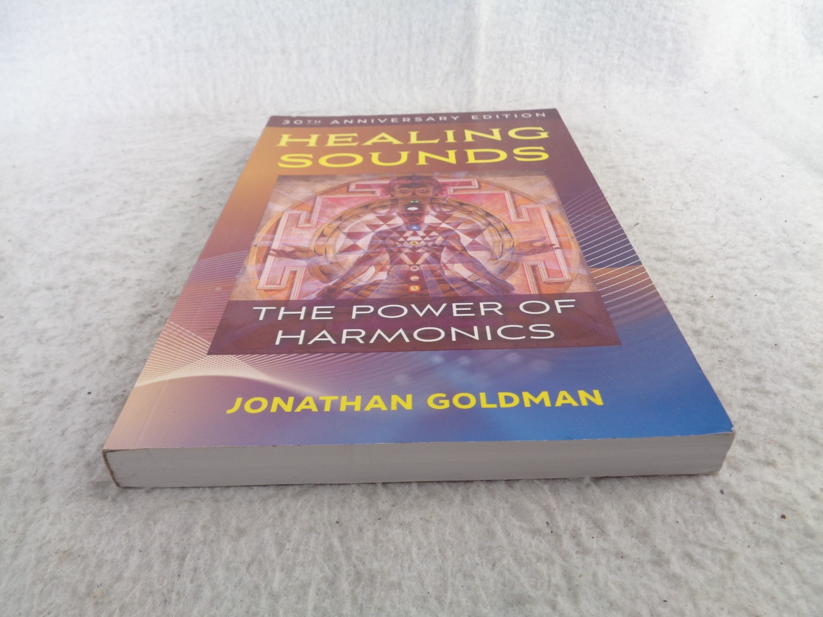 Healing Sounds The Power of Harmonics Jonathan Goldman 2022 PB Book