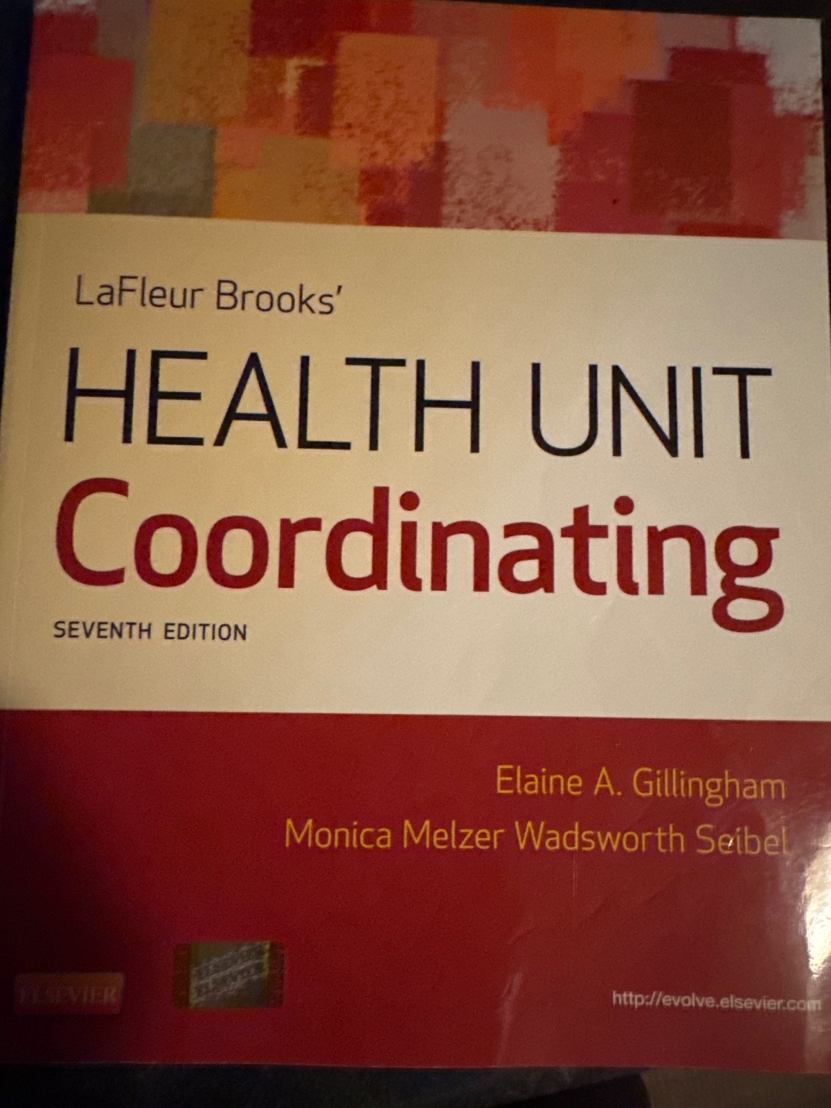 LaFleur Brooks’ Health Unit Coordinating by Elaine A. Gillingham and Monica…