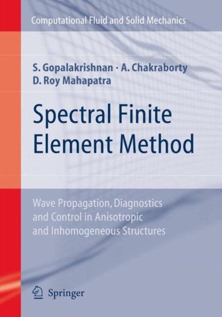 Gopalakrishnan – Spectral Finite Element Method Wave Propagation Di – X555z