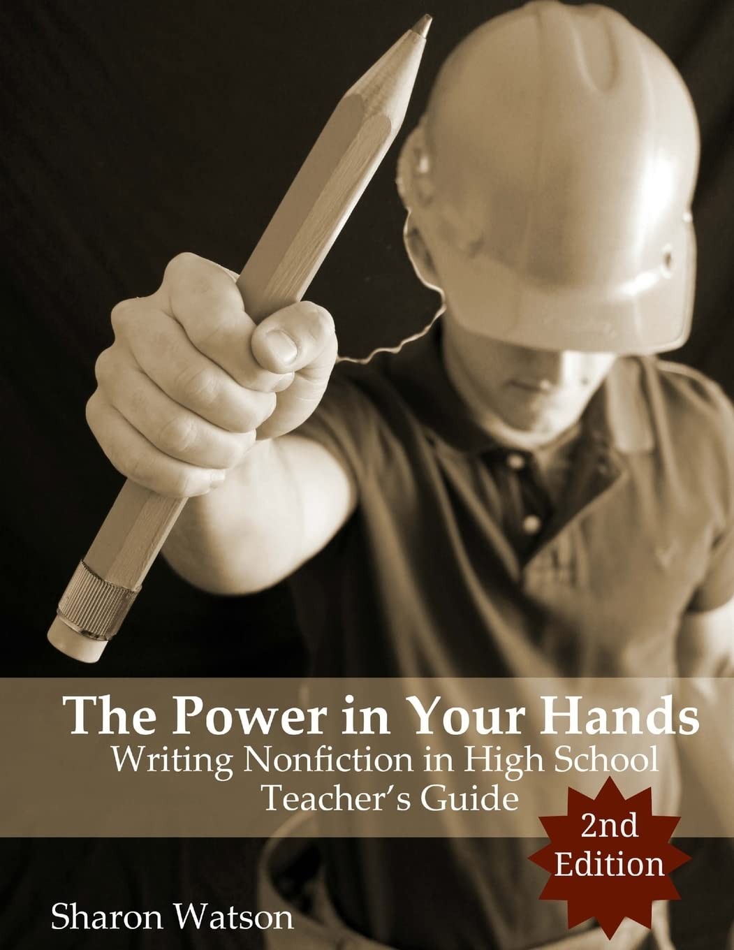 The Power in Your Hands: Writing Nonfiction in High School, 2n…