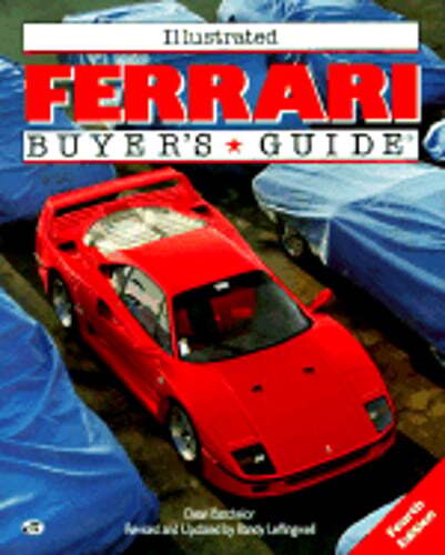 Illustrated Ferrari Buyer’s Guide by Dean Batchelor: Used